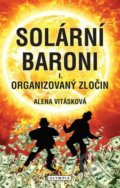 Kniha: Solární baroni I. (Alena Vitásková). Olympia, 2026 Kniha: Solární baroni I. (Alena Vitásková). Olympia, 2026