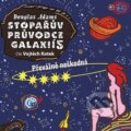 Audiokniha: Stopařův průvodce Galaxií 5. (Douglas Adams). Tympanum, 2022 Audiokniha: Stopařův průvodce Galaxií 5. (Douglas Adams). Tympanum, 2022