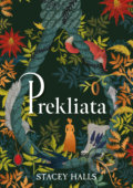 Kniha: Prekliata (Stacey Halls), 2022 Kniha: Prekliata (Stacey Halls), 2022