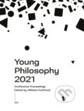 Kniha: Young Philosophy 2021 (Autorský kolektiv). IRIS, 2021 Kniha: Young Philosophy 2021 (Autorský kolektiv). IRIS, 2021