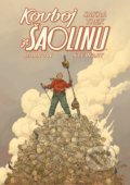 Kniha: Kovboj ze Šaolinu 1: Sakra trek (Geof Darrow). Comics centrum, 2022 Kniha: Kovboj ze Šaolinu 1: Sakra trek (Geof Darrow). Comics centrum, 2022