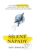 Kniha: Šílené nápady (Safi Bahcall). GRANT CARDONE CEE, 2022 Kniha: Šílené nápady (Safi Bahcall). GRANT CARDONE CEE, 2022