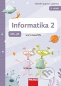 Kniha: Informatika 2: Uffi a Uffi (Peter Agh). Fraus, 2022 Kniha: Informatika 2: Uffi a Uffi (Peter Agh). Fraus, 2022