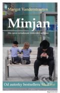 Kniha: Minjan (český jazyk) (Margot Vanderstraeten), 2022 Kniha: Minjan (český jazyk) (Margot Vanderstraeten), 2022