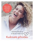 Kniha: Kudrnatá příručka (Kateřina Pechová a Renata Stiborová). Esence, 2022 Kniha: Kudrnatá příručka (Kateřina Pechová a Renata Stiborová). Esence, 2022