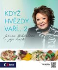 Kniha: Když hvězdy vaří… 2 (Česká televize). Česká televize, 2022 Kniha: Když hvězdy vaří… 2 (Česká televize). Česká televize, 2022