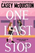 Kniha: One Last Stop (Casey McQuiston). Pan Macmillan, 2022 Kniha: One Last Stop (Casey McQuiston). Pan Macmillan, 2022