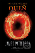 Kniha: Oheň (James Patterson a Jill Dembowská). Albatros CZ, 2013 Kniha: Oheň (James Patterson a Jill Dembowská). Albatros CZ, 2013