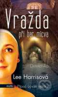 Kniha: Vražda při bar micva (Lee Harris). Motto, 2013 Kniha: Vražda při bar micva (Lee Harris). Motto, 2013