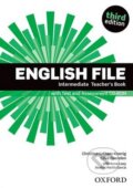Kniha: New English File - Intermediate - Teacher's Book (Anna Lowy, Beatriz Martin Garcia, Christina Latham-Koenig a Clive Oxenden). Oxford University Press, 2013 Kniha: New English File - Intermediate - Teacher's Book (Anna Lowy, Beatriz Martin Garcia, Christina Latham-Koenig a Clive Oxenden). Oxford University Press, 2013