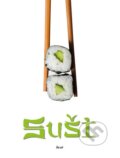 Kniha: Suši (Ikar CZ). Ikar CZ, 2013 Kniha: Suši (Ikar CZ). Ikar CZ, 2013