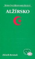 Kniha: Alžírsko (Zdeněk Beránek). Libri, 2007 Kniha: Alžírsko (Zdeněk Beránek). Libri, 2007
