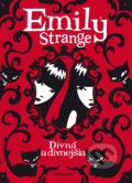 Kniha: Emily Strange: Divná a divnejšia (CooBoo SK). CooBoo SK, 2013 Kniha: Emily Strange: Divná a divnejšia (CooBoo SK). CooBoo SK, 2013