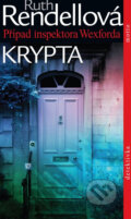 Kniha: Krypta (Ruth Rendell). Motto, 2013 Kniha: Krypta (Ruth Rendell). Motto, 2013