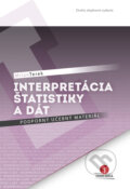 Kniha: Interpretácia štatistiky a dát (Podporný učebný materiál) (Milan Terek). EQUILIBRIA, 2013 Kniha: Interpretácia štatistiky a dát (Podporný učebný materiál) (Milan Terek). EQUILIBRIA, 2013