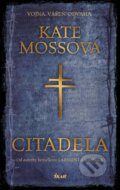 Kniha: Citadela (Kate Mosse), 2013 Kniha: Citadela (Kate Mosse), 2013