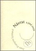 Kniha: Návrat a jiné eseje (Jean-François Lyotard). Herrmann & synové, 2003 Kniha: Návrat a jiné eseje (Jean-François Lyotard). Herrmann & synové, 2003