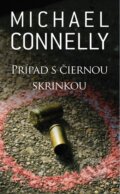 Kniha: Prípad s čiernou skrinkou (Michael Connelly). Slovart, 2013 Kniha: Prípad s čiernou skrinkou (Michael Connelly). Slovart, 2013