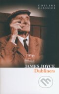 Kniha: Dubliners (James Joyce). HarperCollins, 2011 Kniha: Dubliners (James Joyce). HarperCollins, 2011