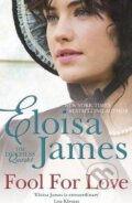 Kniha: Fool For Love (Eloisa James). Piatkus Kniha: Fool For Love (Eloisa James). Piatkus