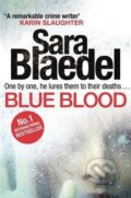 Kniha: Blue Blood (Sara Blaedel). Sphere Kniha: Blue Blood (Sara Blaedel). Sphere