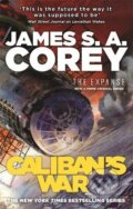 Kniha: Caliban's War (James S.A. Corey). Orbit, 2013 Kniha: Caliban's War (James S.A. Corey). Orbit, 2013