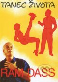 Kniha: Tanec života (Ram Dass). Pragma, 1994 Kniha: Tanec života (Ram Dass). Pragma, 1994