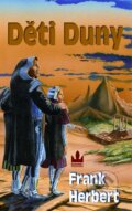 Kniha: Děti Duny (Frank Herbert). Baronet, 2014 Kniha: Děti Duny (Frank Herbert). Baronet, 2014