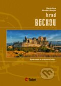 Kniha: Hrad Beckov (Martin Bóna a Miroslav Matejka). Slovenský skauting, 2013 Kniha: Hrad Beckov (Martin Bóna a Miroslav Matejka). Slovenský skauting, 2013