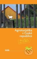 Agroturistika v České republice - Kolektív autorov, 2012