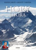 Kniha: Hory shora (Radek Jaroš a Arnošt Tabášek). Universum, 2013 Kniha: Hory shora (Radek Jaroš a Arnošt Tabášek). Universum, 2013