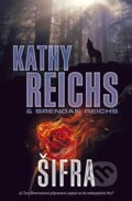 Kniha: Šifra (Brendan Reichs a Kathy Reichs). BB/art, 2013 Kniha: Šifra (Brendan Reichs a Kathy Reichs). BB/art, 2013