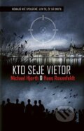 E-kniha: Kto seje vietor (Hans Rosenfeldt a Michael Hjorth), 2022 E-kniha: Kto seje vietor (Hans Rosenfeldt a Michael Hjorth), 2022