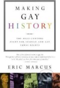Kniha: Making Gay History (Eric Marcus). Harper Perennial, 2002 Kniha: Making Gay History (Eric Marcus). Harper Perennial, 2002