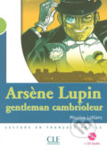 Kniha: Arsene Lupin, gentleman cambrioleur (Maurice Leblanc). Cle International, 2004 Kniha: Arsene Lupin, gentleman cambrioleur (Maurice Leblanc). Cle International, 2004