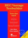 Kniha: BEC Vantage Testbuilder & CD Pack (Jake Allsop a Patricia Aspinall). Max Hueber Verlag, 2004 Kniha: BEC Vantage Testbuilder & CD Pack (Jake Allsop a Patricia Aspinall). Max Hueber Verlag, 2004