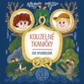Audiokniha: Kouzelné tkaničky (Eva Vychodilová). Tympanum, 2022 Audiokniha: Kouzelné tkaničky (Eva Vychodilová). Tympanum, 2022