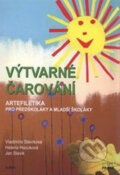 Kniha: Výtvarné čarování (Vladimíra Slavíková). Práce, 2008 Kniha: Výtvarné čarování (Vladimíra Slavíková). Práce, 2008