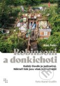Kniha: Robinsoni a donkichoti (Aleš Palán). Prostor, 2022 Kniha: Robinsoni a donkichoti (Aleš Palán). Prostor, 2022