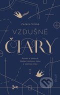 Kniha: Vzdušné čiary (Zuzana Široká), 2022 Kniha: Vzdušné čiary (Zuzana Široká), 2022