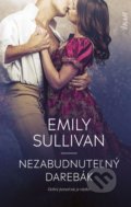 Kniha: Nezabudnuteľný darebák (Emily Sullivan), 2022 Kniha: Nezabudnuteľný darebák (Emily Sullivan), 2022