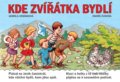 Kniha: Kde zvířátka bydlí (Jarmila Urbánková). Albatros CZ, 2022 Kniha: Kde zvířátka bydlí (Jarmila Urbánková). Albatros CZ, 2022