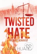 Kniha: Twisted Hate: Vášnivá nenávisť (Ana Huang), 2025 Kniha: Twisted Hate: Vášnivá nenávisť (Ana Huang), 2025