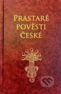 Kniha: Prastaré pověsti české (Petr Mašek). Enuma Elis, 2022 Kniha: Prastaré pověsti české (Petr Mašek). Enuma Elis, 2022