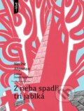E-kniha: Z neba spadli tri jablká (Narine Abgarjan), 2022 E-kniha: Z neba spadli tri jablká (Narine Abgarjan), 2022