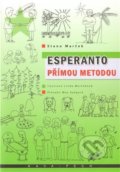 Kniha: Esperanto přímou metodou (Stano Marček). KAVA-PECH, 2010 Kniha: Esperanto přímou metodou (Stano Marček). KAVA-PECH, 2010