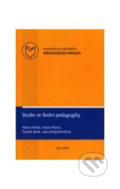 Kniha: Studie ze školní pedagogiky (Hana Fialová). Muni Press, 2015 Kniha: Studie ze školní pedagogiky (Hana Fialová). Muni Press, 2015