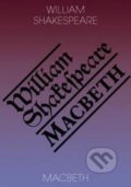 Kniha: Macbeth / Macbeth (William Shakespeare). Romeo, 2022 Kniha: Macbeth / Macbeth (William Shakespeare). Romeo, 2022