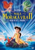 Film: Malá mořská víla 2.: Návrat do moře (Brian Smith a Jim Kammerud) (). Magicbox, 2013 Film: Malá mořská víla 2.: Návrat do moře (Brian Smith a Jim Kammerud) (). Magicbox, 2013