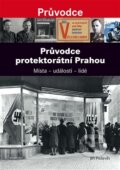 Kniha: Průvodce protektorátní Prahou (Jiří Padevět). Academia, 2013 Kniha: Průvodce protektorátní Prahou (Jiří Padevět). Academia, 2013